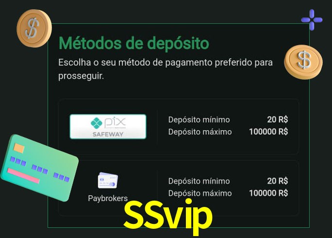 O cassino SSvip oferece uma grande variedade de métodos de pagamento